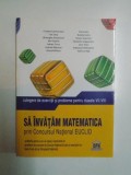 SA INVATAM MATEMATICA PRIN CONCURSUL NATIONAL EUCLID . CULEGERE DE EXERCITII SI PROBLEME PENTRU CLASELE VII - VIII de CRISTINA LAVINIA SAVU ... VALERI