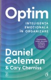Daniel Goleman, Cary Cherniss - Optim. Inteligenta emotionala in organizare, Curtea Veche