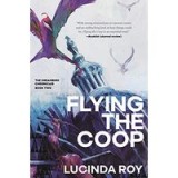 Flying the Coop