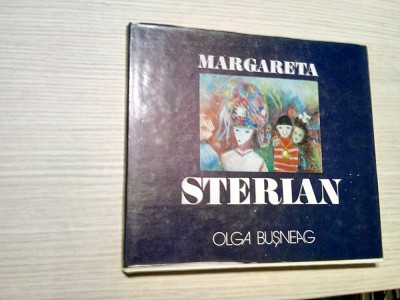 MARGARETA STERIAN - Olga Busneag -1977, 46 p.+ 36 planse; tiraj: 1590 ex. foto