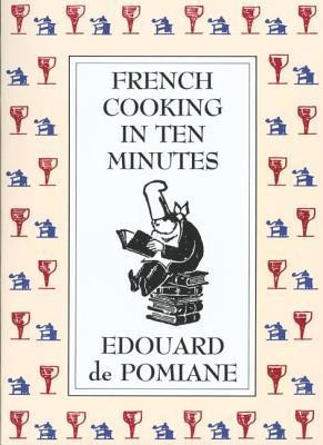 French Cooking in Ten Minutes foto
