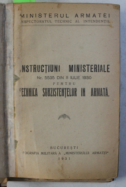 COLEGAT DE 6 CARTI NECESARE OFITERILOR DE INTENDENTA SI ADMINISTRATIE MILITARA , 1927 - 1944