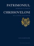 Patrimoniul imobiliar al familiei Chrissoveloni | Oana Marinache