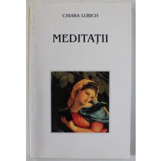 MEDITATII de CHIARA LUBICH , 2002