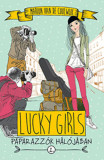 Lucky Girls 2. - Paparazz&oacute;k h&aacute;l&oacute;j&aacute;ban - Marion van de Coolwijk