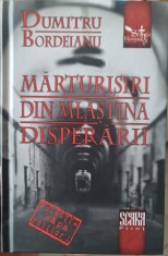 DUMITRU BORDEIANU MARTURISIRI DIN MLASTINA DISPERARII DETINUT LEGIONAR LEGIONARI MISCAREA LEGIONARA DETINUTI POLITICI INCHISORI COMUNISTE CARTONATA