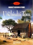 Coliba Unchiului Tom | Harriet Beecher Stowe