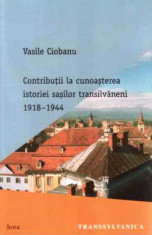 Contributii la cunoasterea istoriei sasilor transilvaneni 1918-1944 foto