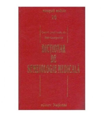 Dan Georgescu - Dictionar de semeiologie medicala - 125015 foto