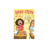 Bibsy Cross and the Bad Apple