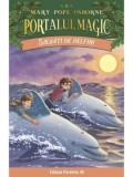 Cumpara ieftin Salvati de delfini. Seria Portalul Magic nr. 9. Editia a IV-a/Mary Pope Osborne