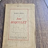 Ana Rosculet - Marin Preda prima editie