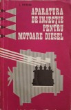 APARATURA DE INJECTIE PENTRU MOTOARE DIESEL. CONSTRUCTIE, EXPLOATARE SI INTRETINERE-L. DOINARU-247888