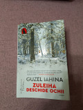 Cumpara ieftin Zuleiha deschide ochii - Guzel Iahina, 2018, Humanitas