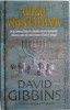 Aurul cruciatilor - David Gibbins - Carte Beletristica Horror