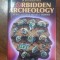 Arheologia interzisa, Forbidden Archeology - Michael A. Cremo / R3F