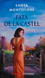 Cumpara ieftin Fata de la castel - 2024 - Santa Montefiore (B284)