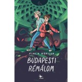 Budapesti r&eacute;m&aacute;lom - Fiala Borcsa