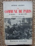 La Commune de Paris : 18 mars-22 mai 1871: Anthologie - Arthur Adamov
