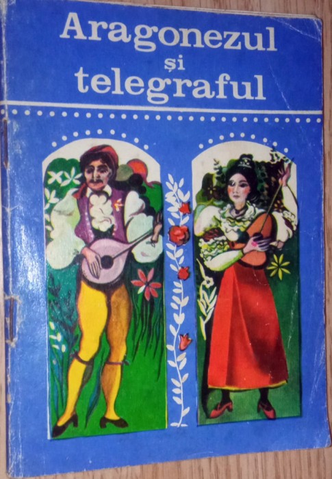 Aragonezul si telegraful - anecdote populare spaniole - 1970