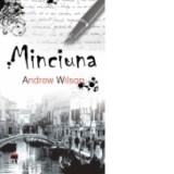 Minciuna - Andrew Wilson