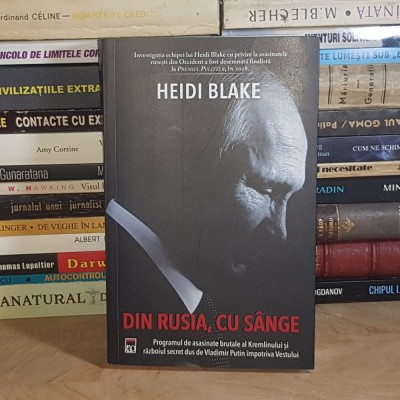 HEIDI BLAKE - DIN RUSIA, CU SANGE_RAZBOIUL SECRET DUS DE PUTIN , 2020 * foto