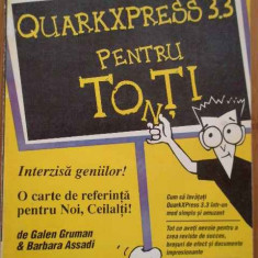 Quarkxpress 3.3 Pentru To(n)ti - Galen Gruman Barbara Assadi ,282103