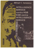 Mihail I. Ionescu - Intelligence service contra KGB - KGB contra intelligence service - 130310
