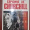 Espionne de Churchill Fevrier 1942-Juin 1944/ Josephine Butler