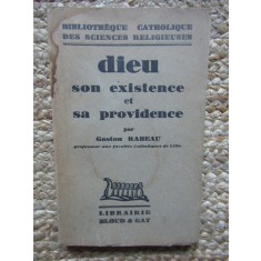 Gaston Rabeau&lrm; - &lrm;Dieu, son existence et sa providence