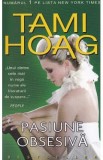 Pasiune obsesiva - Tami Hoag