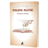 Pagini alese. Versuri. Proza - Tudor Arghezi