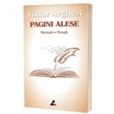 Pagini alese. Versuri. Proza - Tudor Arghezi