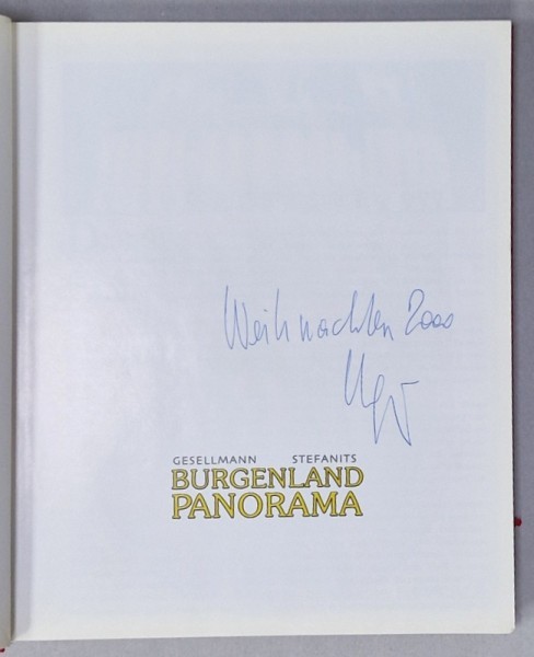 BURGENLAND PANORAMA von GESELLMANN und STEFANITS , ALBUM DE PREZENTARE IN LIMBA GERMANA , ANII &#039;90