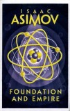 Foundation and Empire | Isaac Asimov