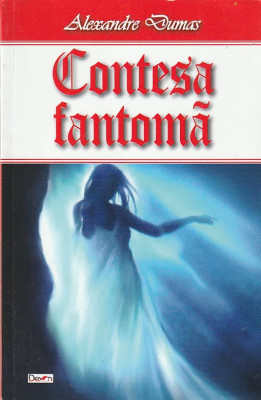 ALEXANDRE DUMAS - CONTESA FANTOMA foto