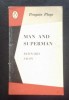 Man and superman/ Bernard Shaw