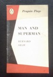 Man and superman/ Bernard Shaw