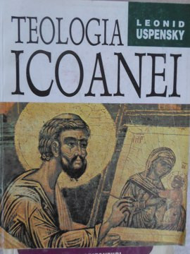 TEOLOGIA ICOANEI-LEONID USPENSKY foto