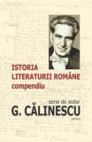 Cumpara ieftin Istoria literaturii romane. Compendiu/George Calinescu
