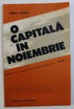 O CAPITALA IN NOIEMBRIE de ISMAIL KADARE , 1989