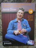 ZILE MINUNATE CU BUCATARUL CARE SE DEZBRACA... DE SECRETE de JAMIE OLIVER NR.14