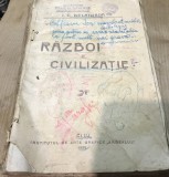 U, Carte Regalista . Razboi si Civilizatie