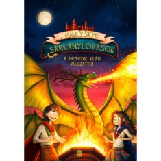 S&aacute;rk&aacute;nylovasok 3. - A hetedik kl&aacute;n visszat&eacute;r - Emily Skye