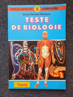 TESTE DE BIOLOGIE - Elena Daniela Patrascu foto