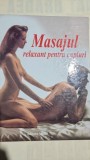 MASAJUL RELAXANT PENTRU CUPLURI , CHRISTINE UNSELD-BAUMANNS
