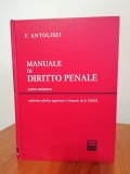 Francesco Antolisei, Manuale di diritto penale. Parte generale (Manual de drept penal. Partea generală) (&icirc;n limba italiană)