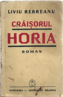 C9039N Crăișorul Horia de Liviu Rebreanu, 1940 foto