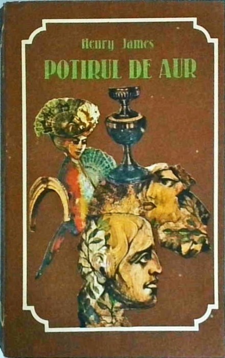 Henry James - Potirul de aur