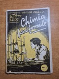 chimia fara formule - o carte cu experiente,retete si sfaturi practice - din anul 1944